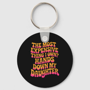 The Most Expensive Thing I Own_ Hands Down My Daug Key Ring