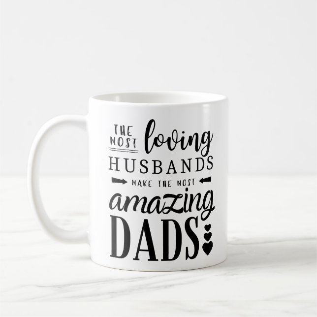 The Most Loving Husbands Make Amazing Dads Coffee Mug (Left)