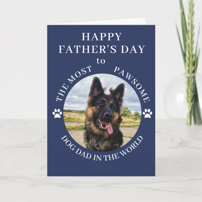 The Most Pawsome Dog Dad photo Blue Holiday Card (Front)