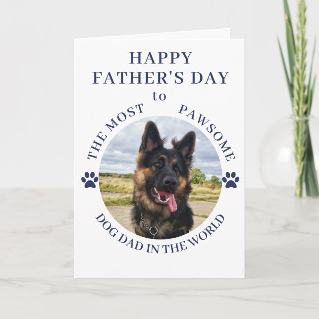 The Most Pawsome Dog Dad Photo White Holiday Card (Front)