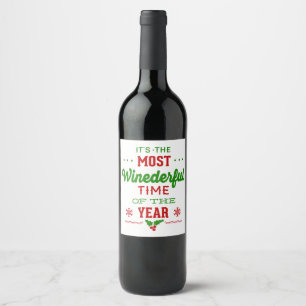 The Most Wine derful Time Of The Year Funny Xmas Label
