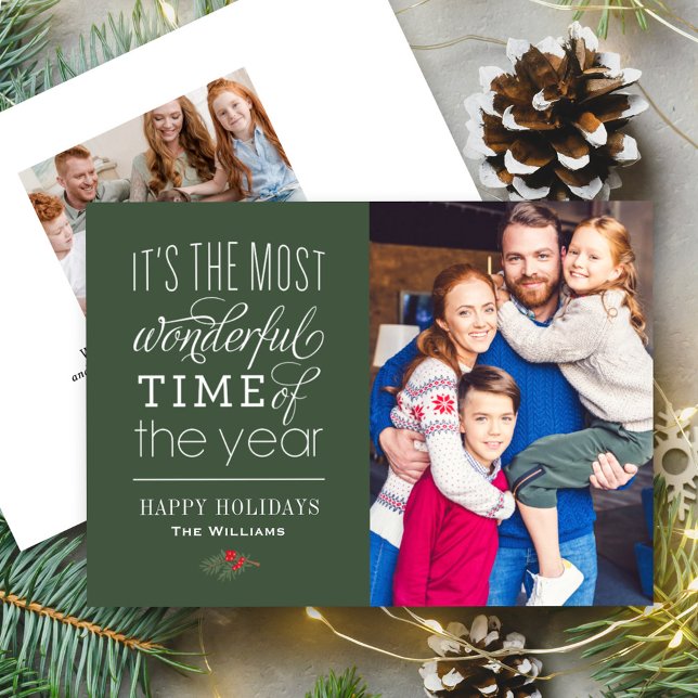 The Most Wonderful Time Dark Green Photo Holiday Card (Creator Uploaded)