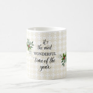 The most wonderful Time of the Year Coffee Mug