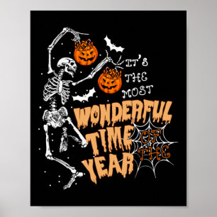 The Most Wonderful Time Of The Year Dance Skeleton Poster