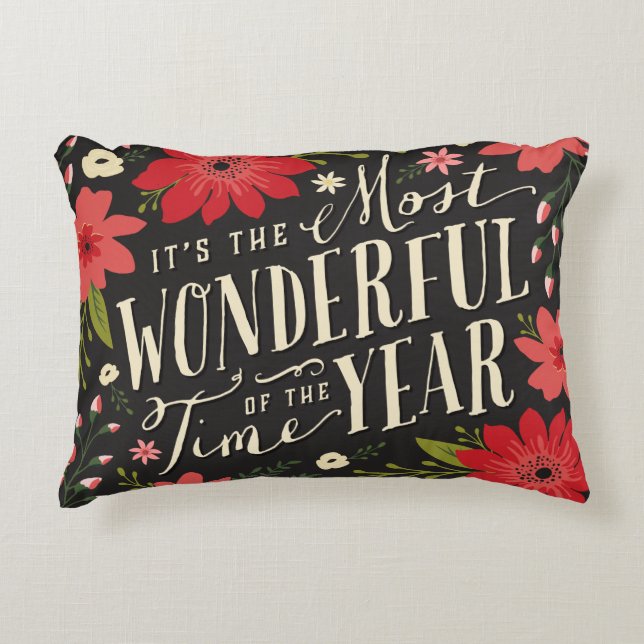 The Most Wonderful Time of Year Holiday Floral Decorative Cushion (Front)