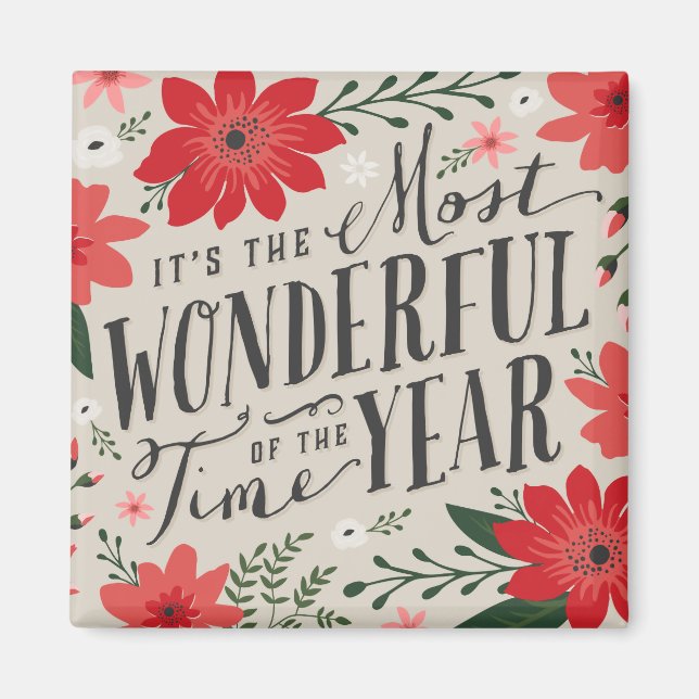 The Most Wonderful Time of Year Holiday Floral Magnet (Front)