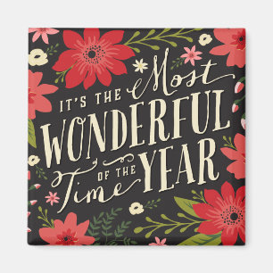 The Most Wonderful Time of Year Holiday Floral Magnet