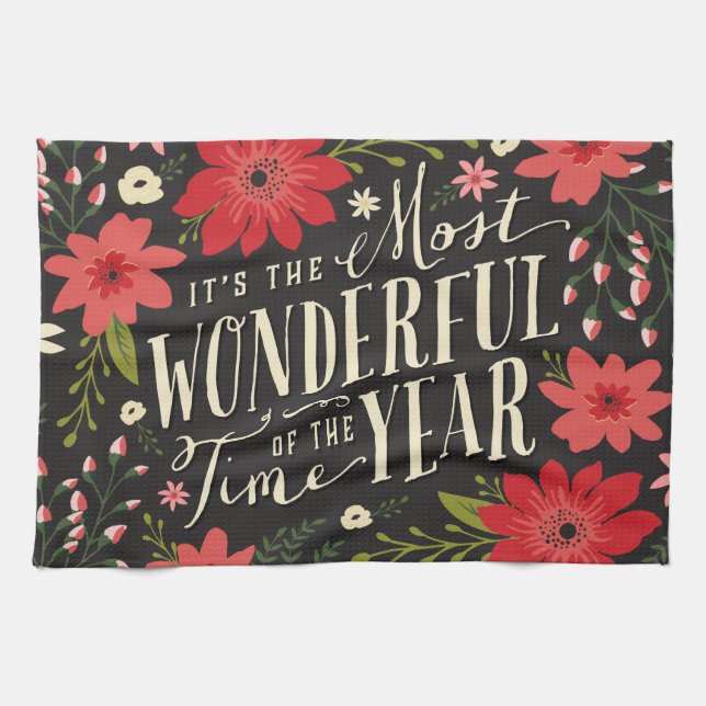 The Most Wonderful Time of Year Holiday Floral Tea Towel (Horizontal)