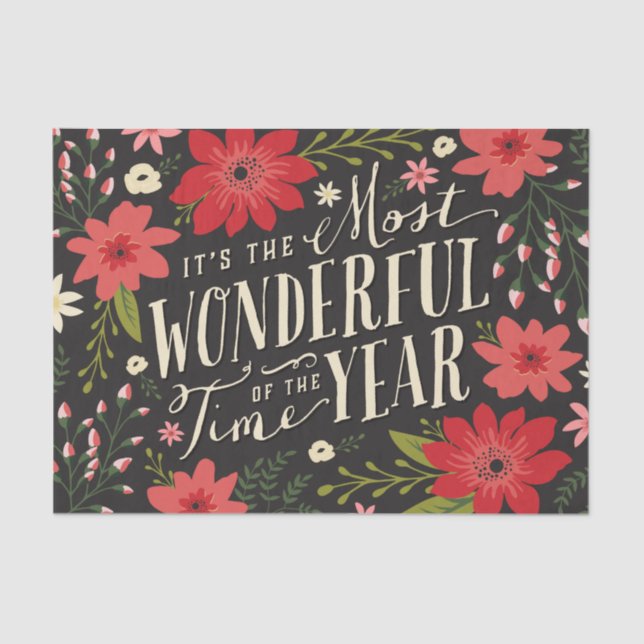 The Most Wonderful Time of Year Holiday Floral Tissue Paper (Front)