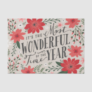 The Most Wonderful Time of Year Holiday Floral Tissue Paper