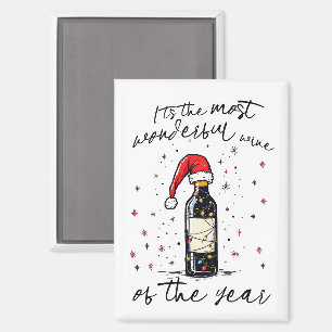 The Most Wonderful Wine Of The Year  Magnet