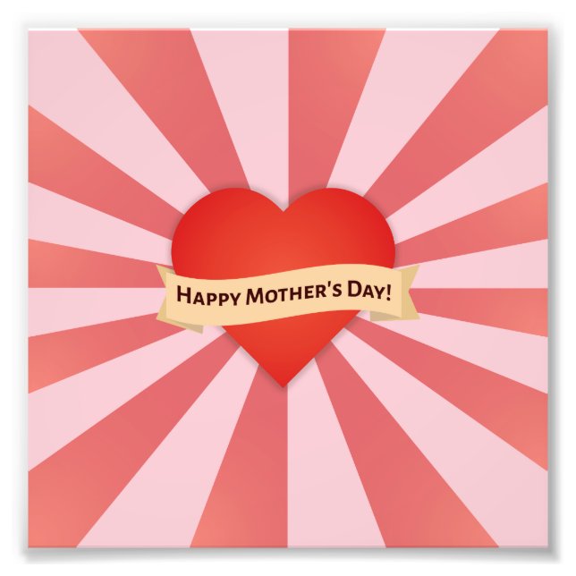 The Mother's Day Art I Photo Print (Front)