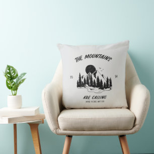 The mountains are calling and here we go  cushion