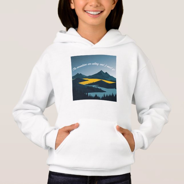 The mountains are calling, and I must go. (Front)