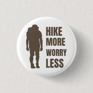 The Mountains are calling and I must go 3 Cm Round Badge