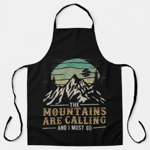 The Mountains Are Calling And I Must Go Apron