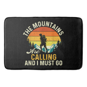 The Mountains Are Calling and I Must Go Bath Mat