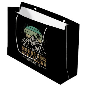 The Mountains Are Calling And I Must Go Large Gift Bag