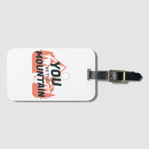 The Mountains are calling and I must go Luggage Tag
