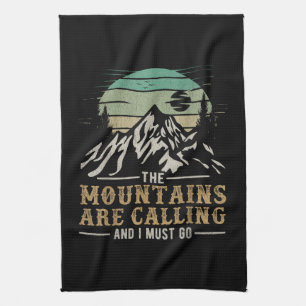 The Mountains Are Calling And I Must Go Tea Towel