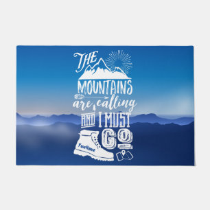 The Mountains are Calling and I Must Go Typography Doormat