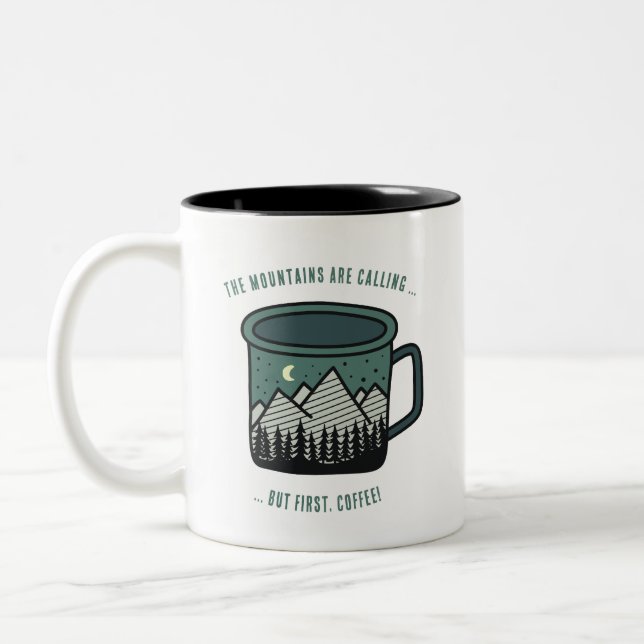 The Mountains are Calling But First Coffee Mug (Left)