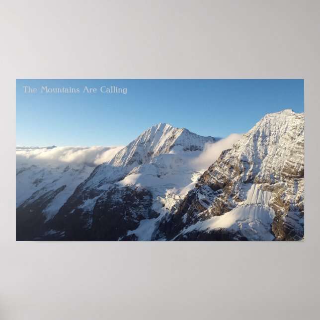 The Mountains Are Calling BY STOREMAN Poster (Front)