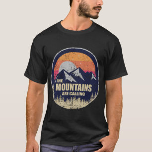 The mountains are calling graphic T-Shirt