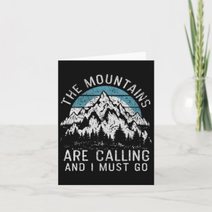 The Mountains Are Calling Hiking Camping Men Women Card