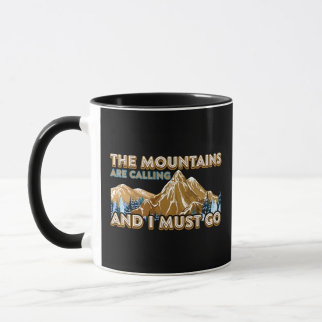 The Mountains Are Calling I Must Go Hiking Camping Mug (Left)