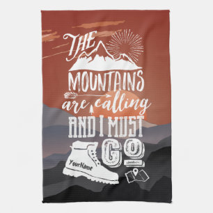 The Mountains are Calling I Must Go Typography Art Tea Towel