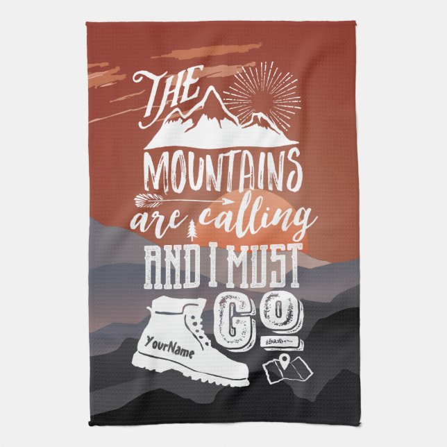 The Mountains are Calling I Must Go Typography Art Tea Towel (Vertical)
