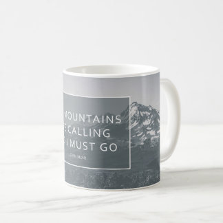 The Mountains Are Calling Mug