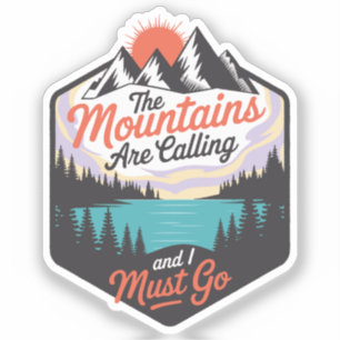 The Mountains Are Calling - Nature Adventure