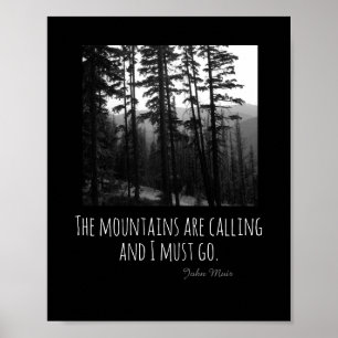 the mountains are calling nature quote poster