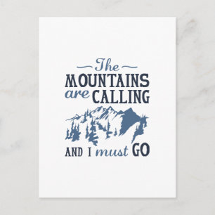The Mountains Are Calling Postcard