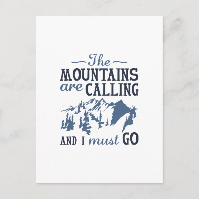 The Mountains Are Calling Postcard (Front)