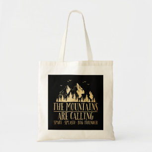 The Mountains are Calling Space Splash Big Thunder Tote Bag