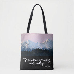 The Mountains are Calling Tote Bag