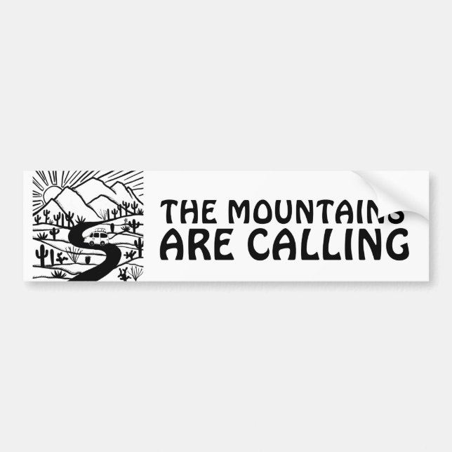 THE MOUNTAINS ARE CALLING vanlife camper RVing Bumper Sticker (Front)