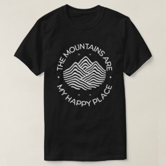 The Mountains are My Happy Place T-Shirt