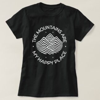 The Mountains are My Happy Place T-Shirt