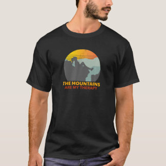 The Mountains Are My Therapy - Hiking Climbing Mou T-Shirt