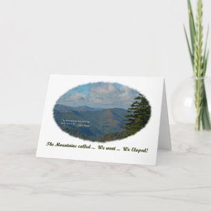 The Mountains Called / We Eloped! Announcement