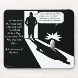 The Mouse Gets it Mat