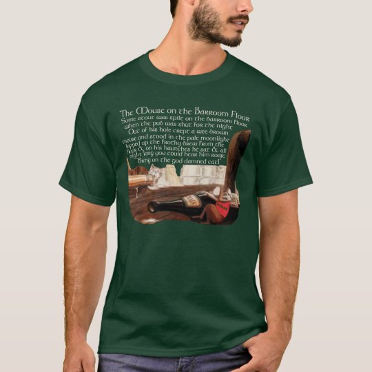 The Mouse on the Pub Floor T-Shirt