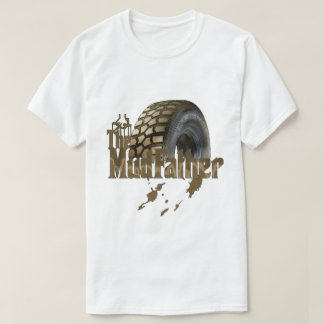 The MudFather Off Roaders T-Shirt