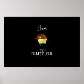The Muffins Poster
