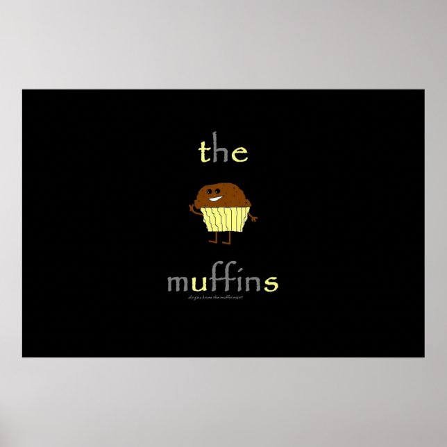 The Muffins Poster (Front)