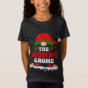 The Mummy Gnome Christmas Matching Pyjamas For Fam T-Shirt